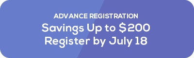 Register Early for Maximum Savings
